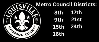 A logo of Louisville Metro Council showing the districts that sponsored the Adaptive Recreation Showcase, Districts 8, 9, 15, 16, 17, 21, 24.
